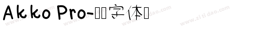 Akko Pro字体转换